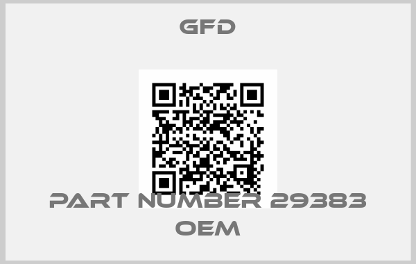 GFD-Part number 29383 OEM