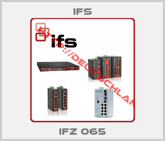 IFS-IFZ 065