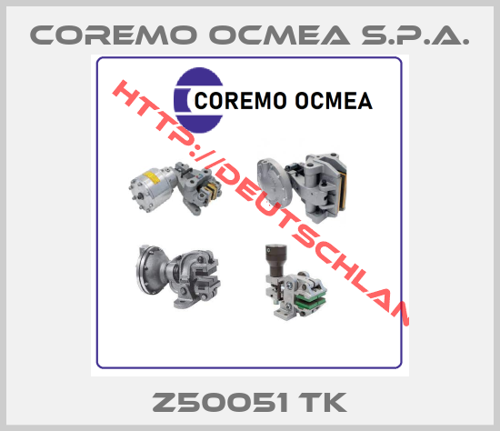 Coremo Ocmea S.p.A.-Z50051 TK