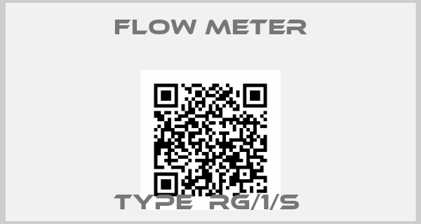 Flow Meter-TYPE  RG/1/S 