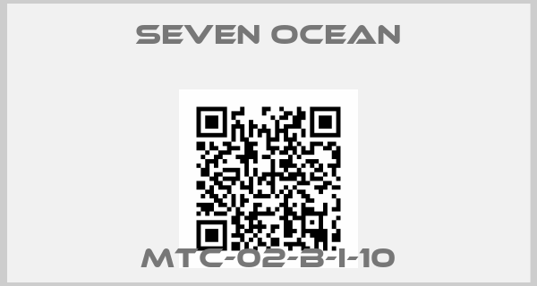 SEVEN OCEAN-MTC-02-B-I-10