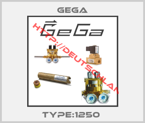 GEGA-Type:1250 