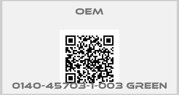 OEM-0140-45703-1-003 Green