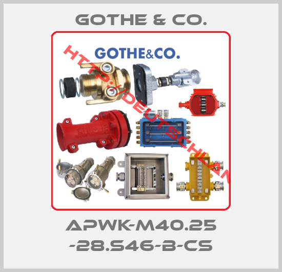 Gothe & Co.-apWK-M40.25 -28.S46-B-CS