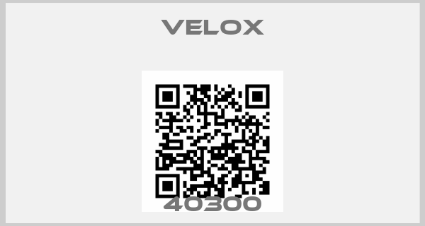 Velox-40300