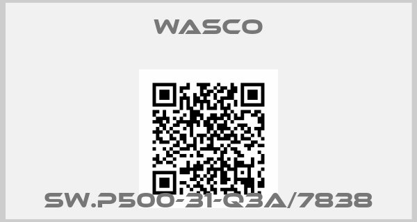 Wasco-SW.P500-31-Q3A/7838