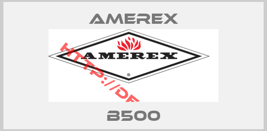 Amerex-B500