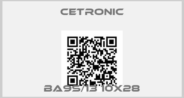 CETRONIC-Ba9s/13 10x28