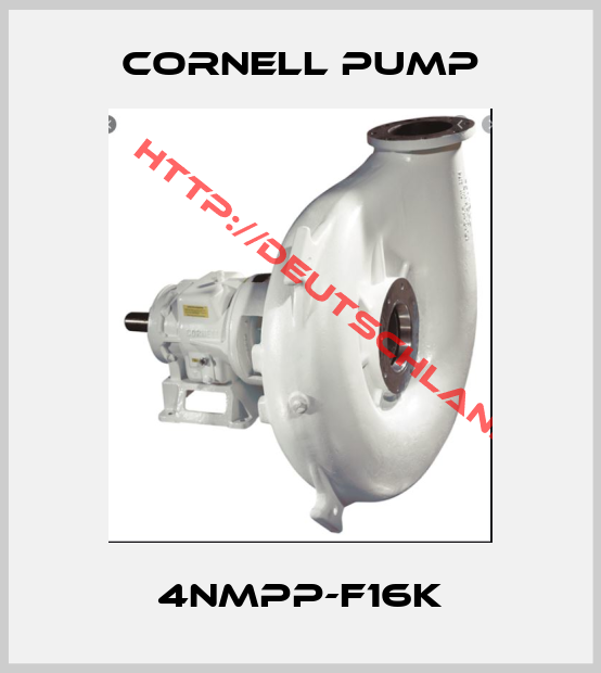 Cornell Pump-4NMPP-F16K