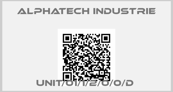 Alphatech Industrie-UNIT/01/1/2/0/0/D 