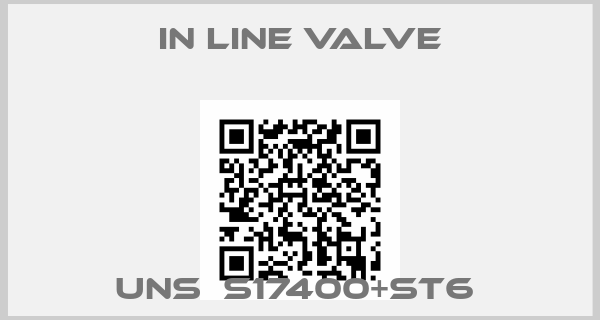 In line valve-UNS  S17400+ST6 