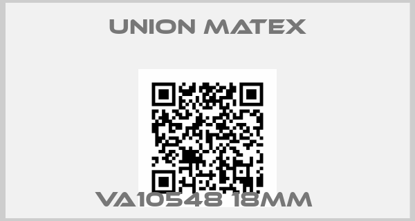Union Matex-VA10548 18MM 