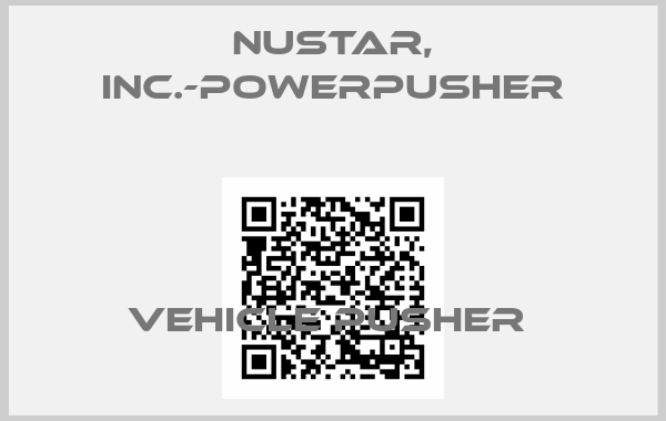 NuStar, Inc.-PowerPusher-VEHICLE PUSHER 
