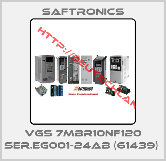 Saftronics-VGS 7MBR10NF120 SER.EG001-24AB (61439) 