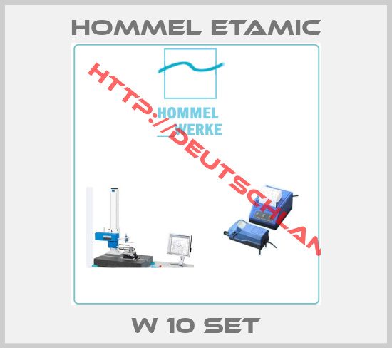 Hommel Etamic-W 10 SET