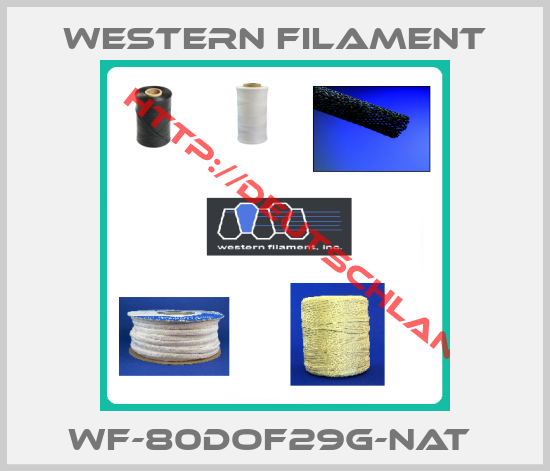 Western Filament-WF-80DOF29G-NAT 
