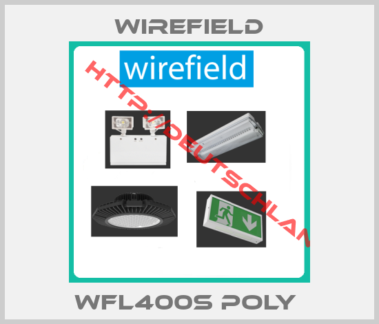 Wirefield-WFL400S POLY 
