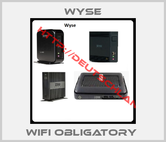 Wyse-WIFI OBLIGATORY 