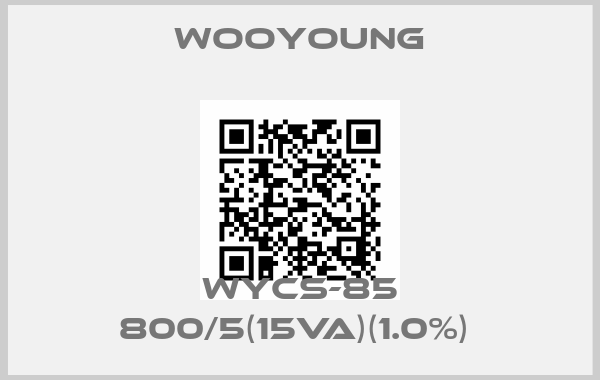 Wooyoung-WYCS-85 800/5(15VA)(1.0%) 