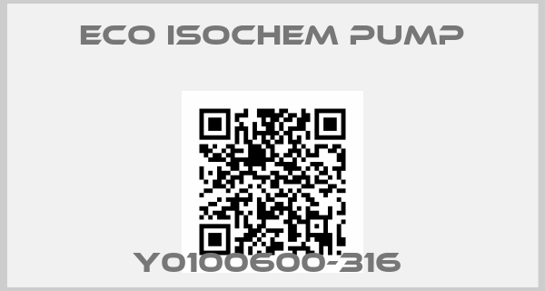 ECO Isochem pump-Y0100600-316 
