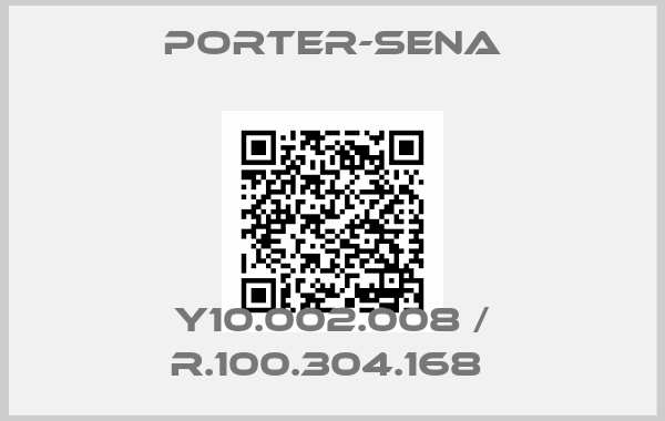 PORTER-SENA-Y10.002.008 / R.100.304.168 