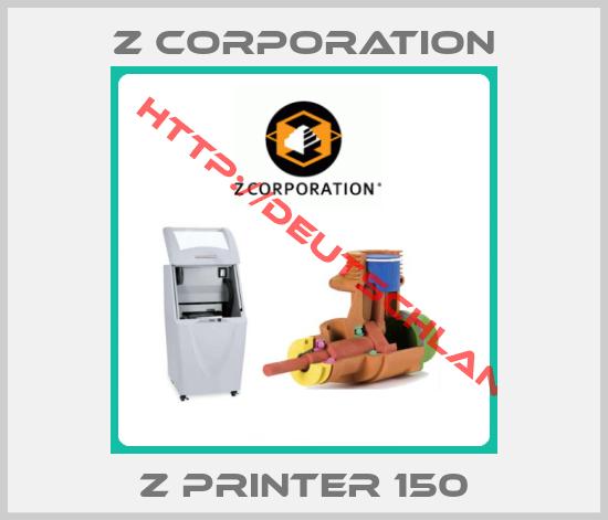 Z Corporation-Z PRINTER 150
