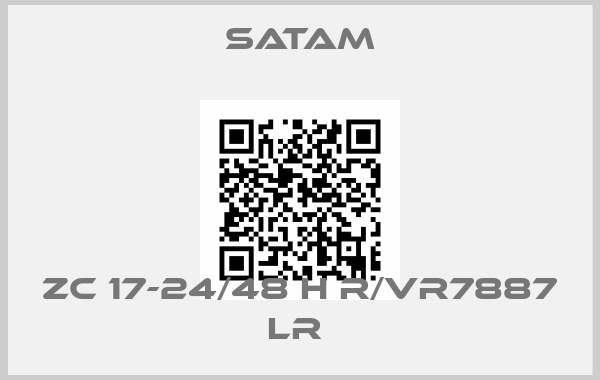 Satam-ZC 17-24/48 H R/VR7887 LR 