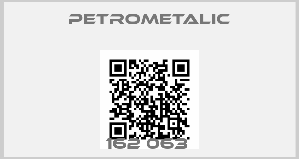 Petrometalic-162 063 