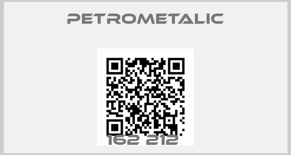 Petrometalic-162 212 