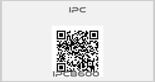 IPC-IPC8600 