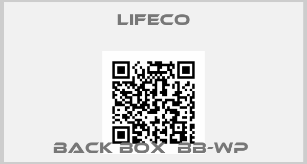 Lifeco-BACK BOX  BB-WP 