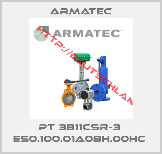 Armatec-PT 3811CSR-3  ES0.100.01A08H.00HC 