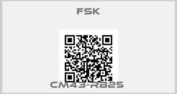 FSK-CM43-RB25 