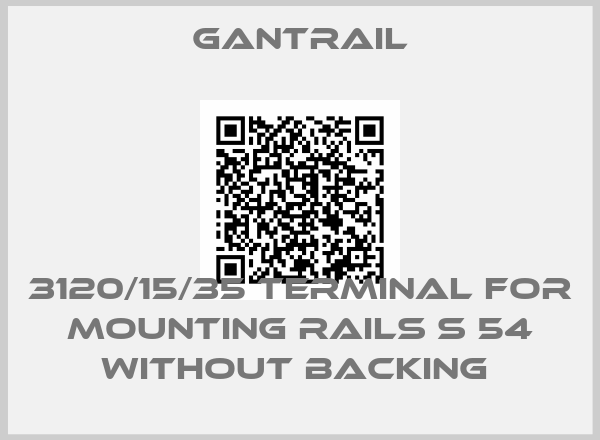 Gantrail-3120/15/35 terminal for mounting rails S 54 without backing 