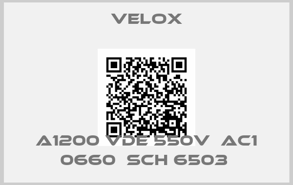 Velox-A1200 VDE 550V  AC1 0660  SCH 6503 