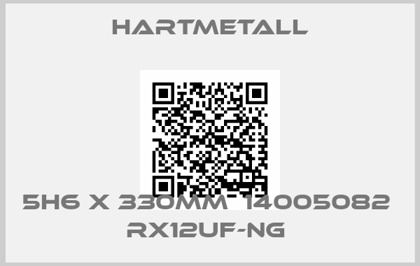 Hartmetall-5h6 x 330MM  14005082   RX12UF-NG 