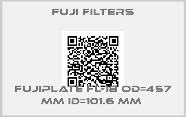 Fuji Filters-FUJIPLATE FL-18 OD=457 mm ID=101.6 mm 