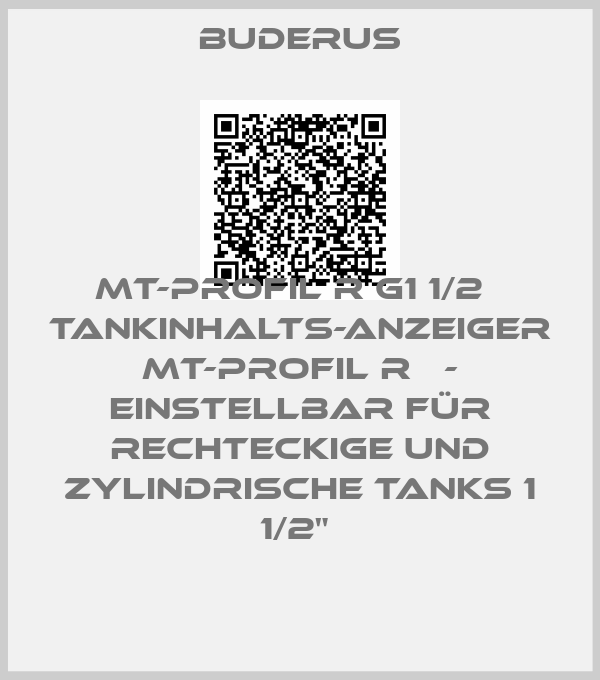 Buderus-MT-Profil R G1 1/2   Tankinhalts-Anzeiger MT-Profil R   - einstellbar für rechteckige und zylindrische Tanks 1 1/2" 
