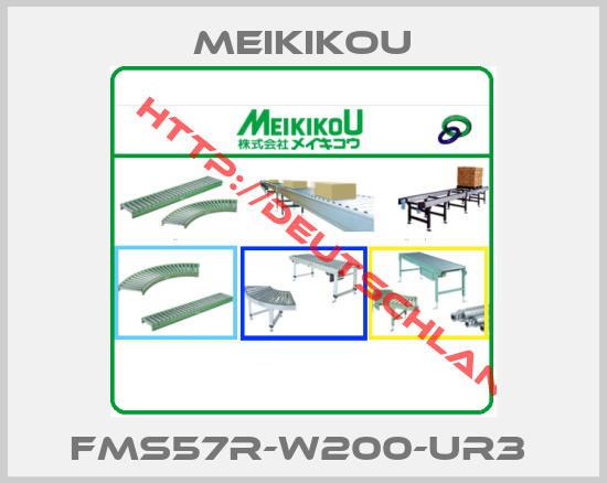 Meikikou-FMS57R-W200-UR3 