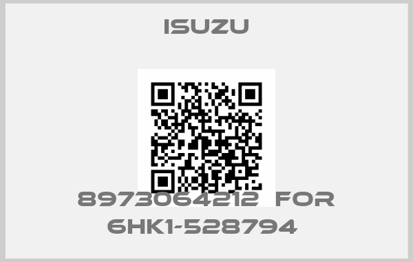 Isuzu-8973064212  for 6HK1-528794 