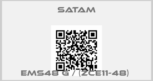 Satam-EMS48 G / (ZCE11-48) 
