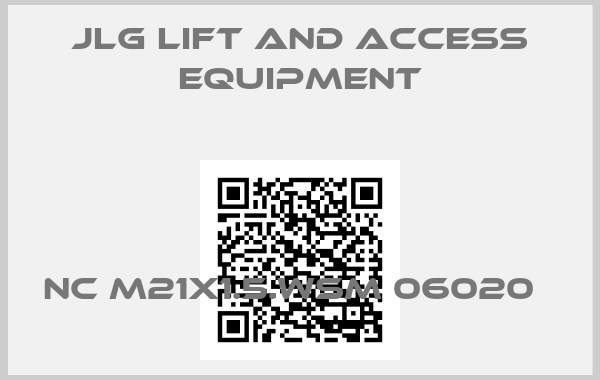 JLG Lift and Access Equipment-NC M21x1.5.WSM 06020  