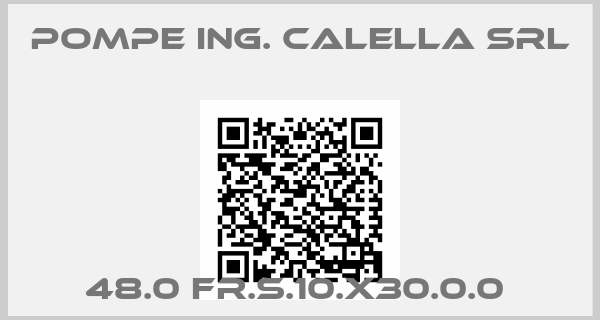 Pompe Ing. Calella Srl-48.0 FR.S.10.X30.0.0 