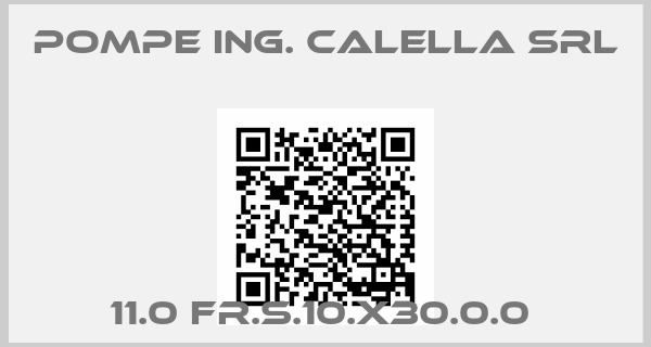 Pompe Ing. Calella Srl-11.0 FR.S.10.X30.0.0 
