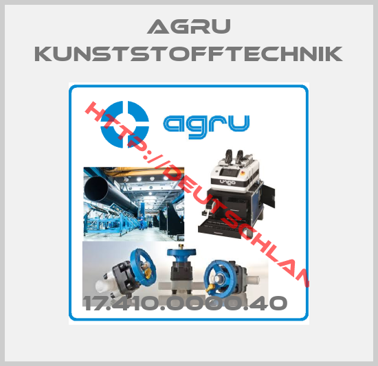 Agru Kunststofftechnik-17.410.0000.40 