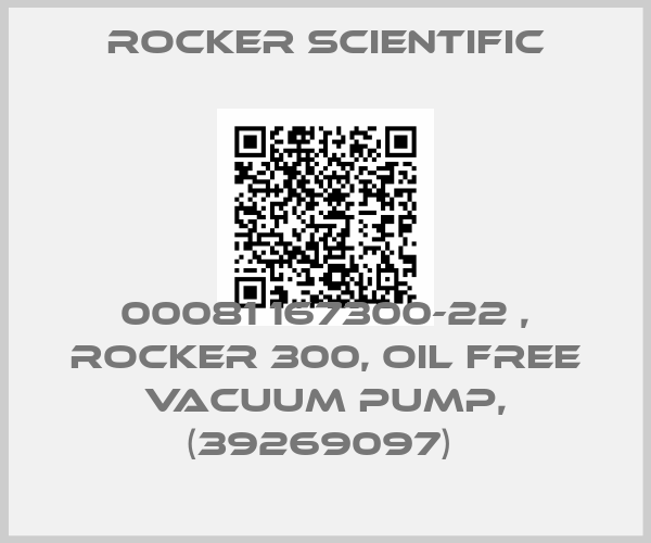 Rocker Scientific-00081 167300-22 , Rocker 300, Oil Free Vacuum Pump, (39269097) 