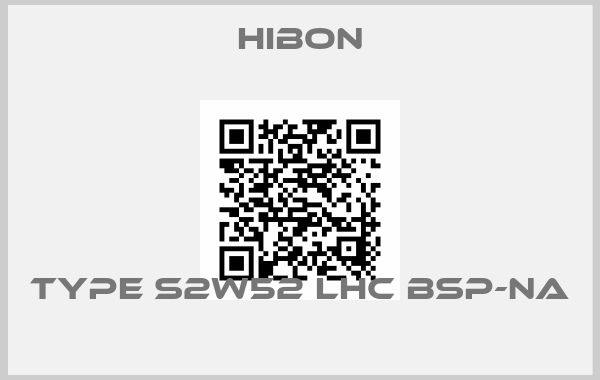 Hibon-TYPE S2W52 LHC BSP-NA 
