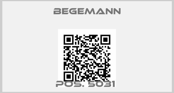 BEGEMANN-POS. 5031 