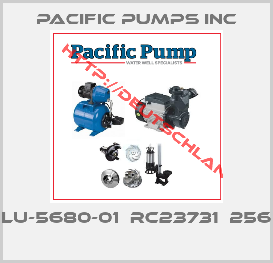 PACIFIC PUMPS INC-LU-5680-01  RC23731  256  