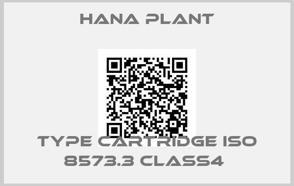 HANA PLANT-Type Cartridge ISO 8573.3 Class4 